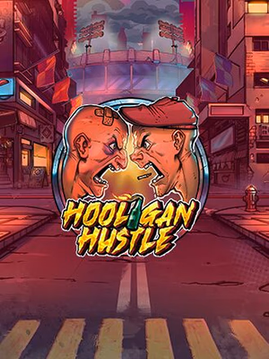 Hooligan Hustle